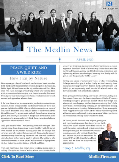Peace, Quiet & A Wild Ride; The Medlin Law Firm