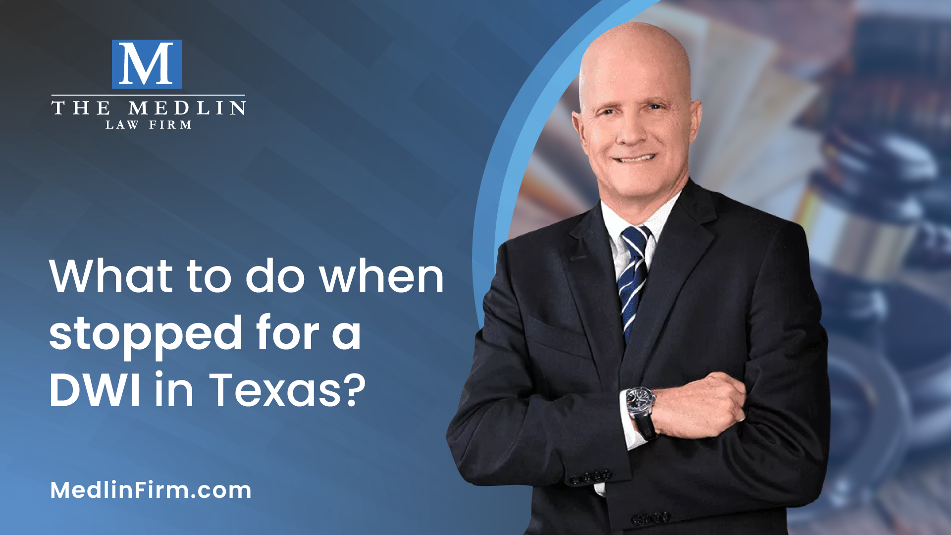 What To Do When Stopped For A DWI In Texas